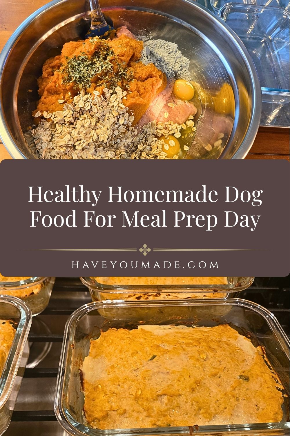 Healthy Homemade Dog Food For Meal Prep Day