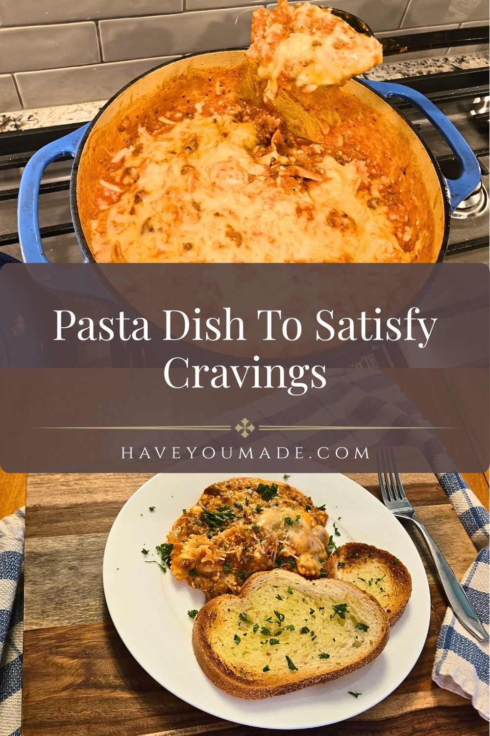 Pasta Dish To Satisfy Cravings